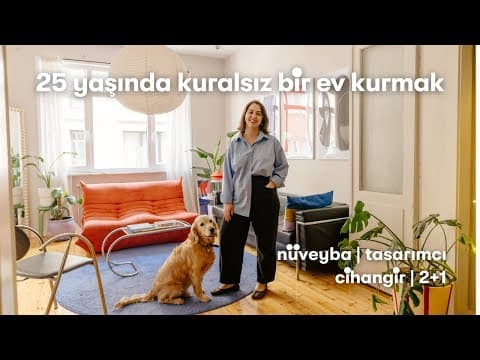 Nüveyba’nın Cihangir’de Tek Başına Kurduğu Kuralsız ve Renkli Evi