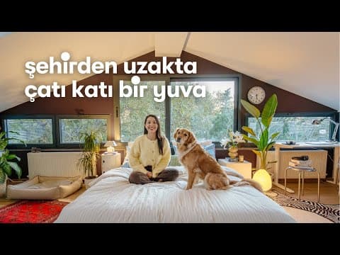Yağmur'un Filmlerden Fırlamış Gibi Görünen Çatı Katı Evi