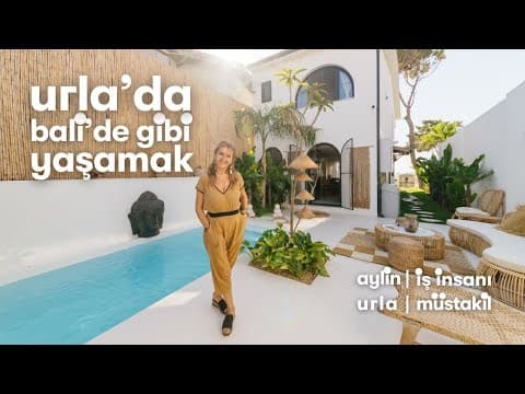 Urla’da Bali Estetiğinde Tasarlanmış Yaz - Kış Yaşanan Bir Ev