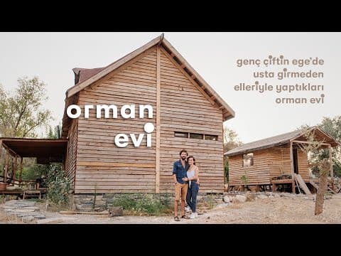 Ceyda ve Özkan'ın Ege Köyündeki Ahşap Evi
